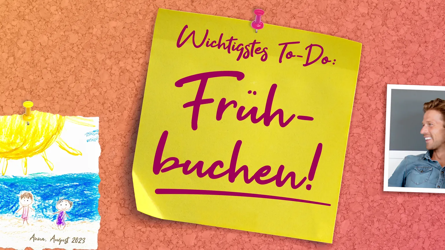 Buntes 2D-Erklärvideo-Motiv mit gelbem Zettel „Wichtigstes To-Do: Frühbuchen!“ und Kinderzeichnung vom Strand. Ideal für Werbefilm oder Social-Media-Kampagne, die Reiselust, Familie und Urlaubsplanung vermittelt.