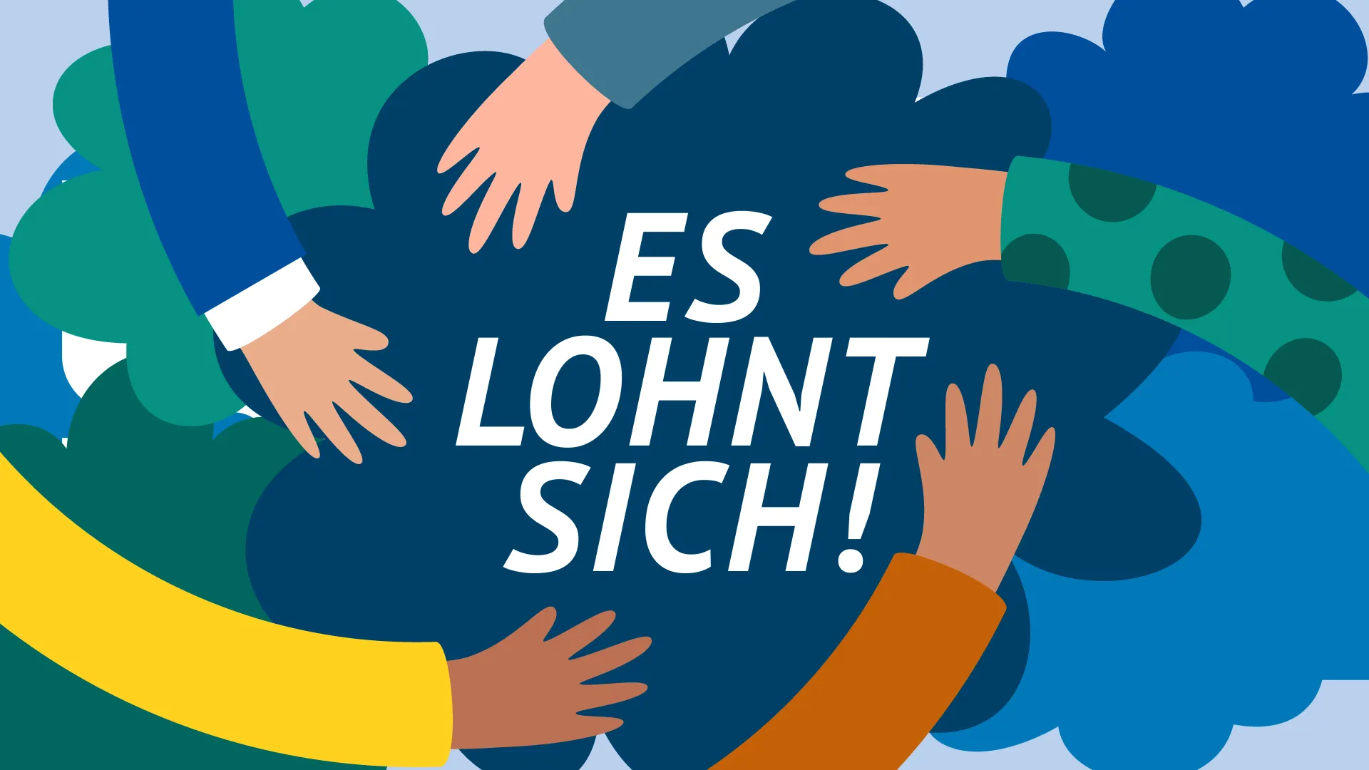 Illustration mit Händen und Text „Es lohnt sich!“ – 2D Erklärvideo Leipzig, Motivation und Zusammenarbeit.