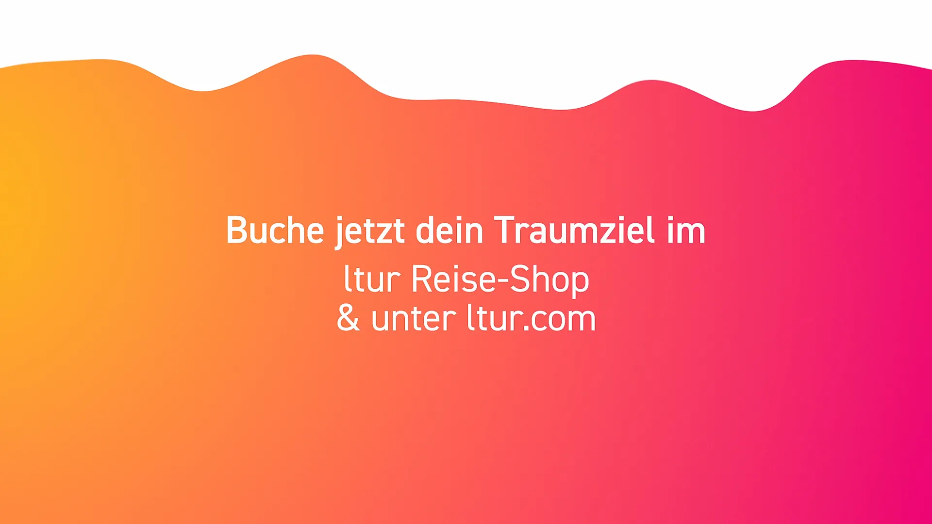Buche jetzt dein Traumziel im ltur Reise-Shop und online unter ltur.com – Werbung für Last Minute Reisen.