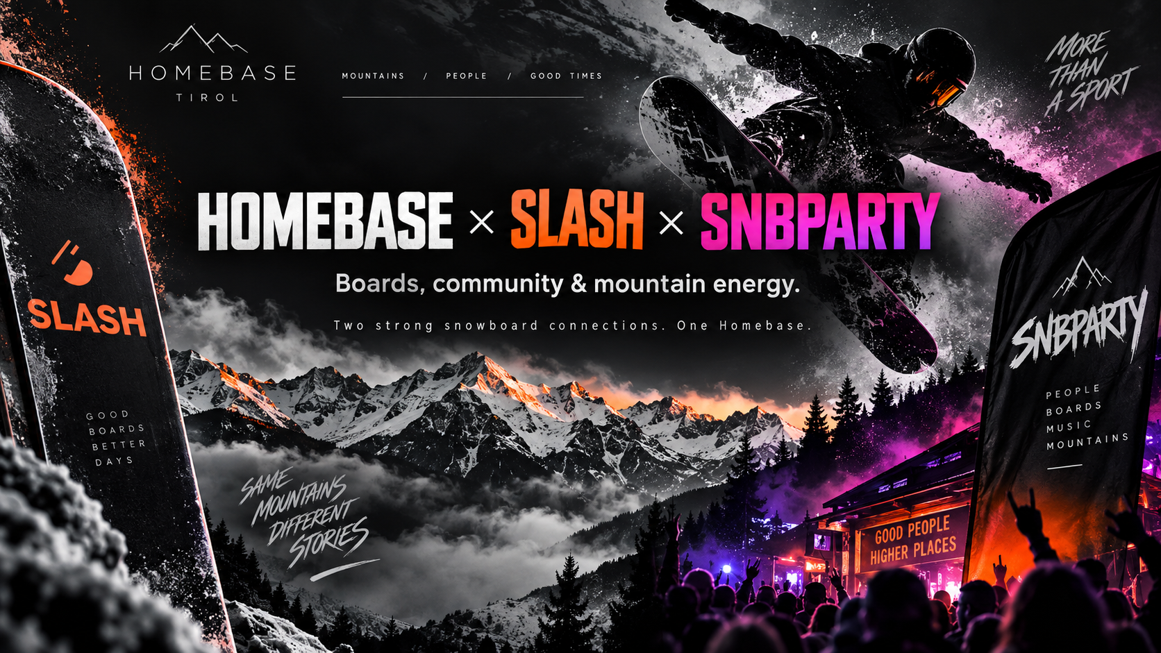 Homebase Tirol × Slash Snowboards × SNBparty collaboration in Paznaun