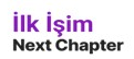İlk İşim Next Chapter