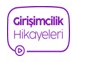 Girişimcilik Hikayeleri