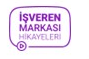 İşveren Markası Hikayeleri