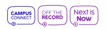 Campus Connect / Off the Record / Next is Now