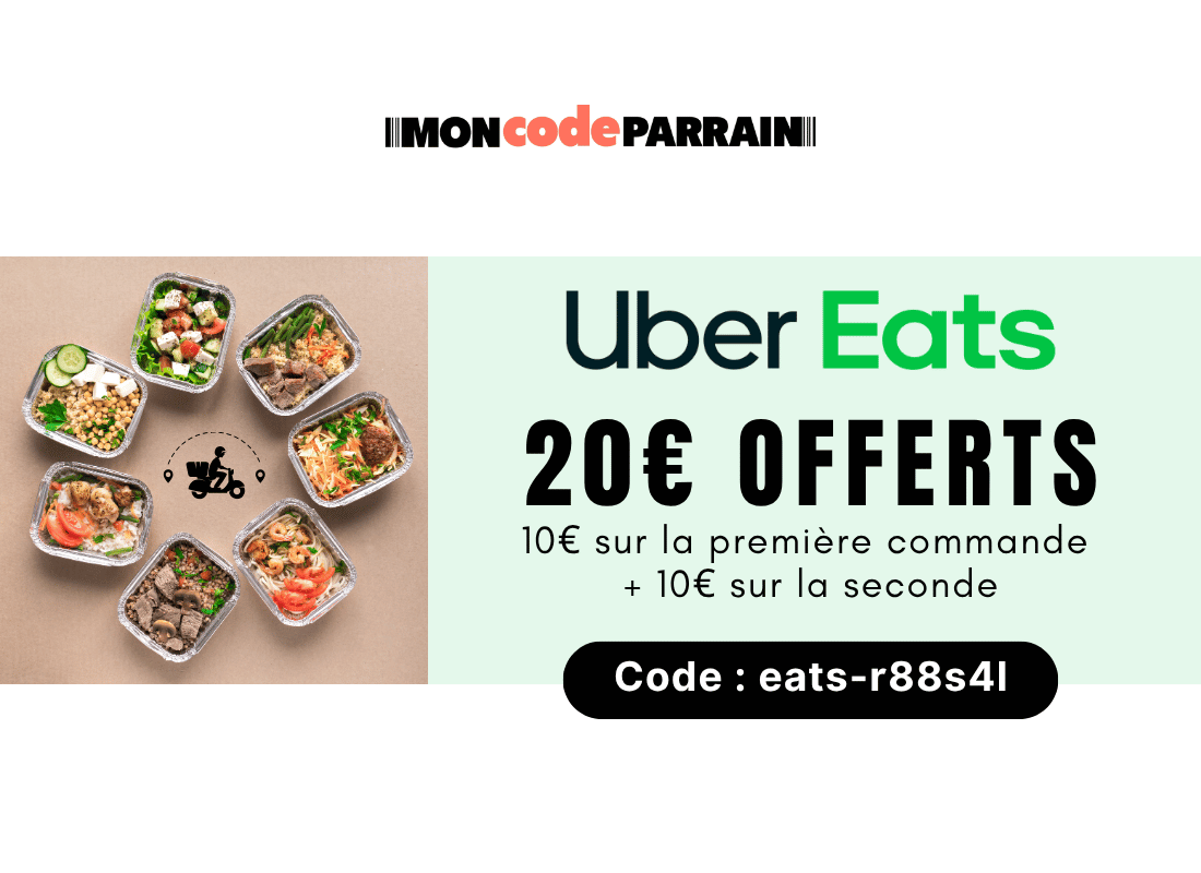 Code Parrainage Uber Eats 2025 : 10€ offerts sur votre première commande + 10€ sur la seconde