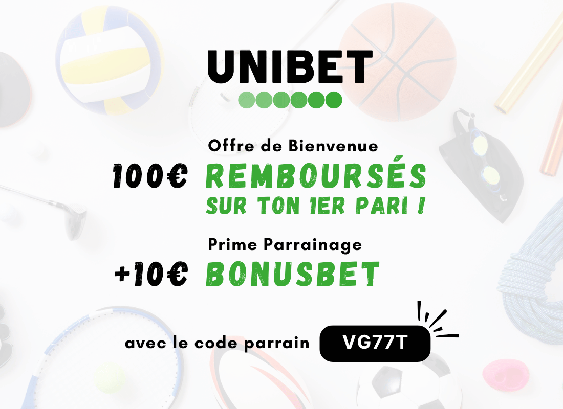 Parrainage Unibet 2025 : 30 € BonusBet + 100 € remboursés avec le code VG77T