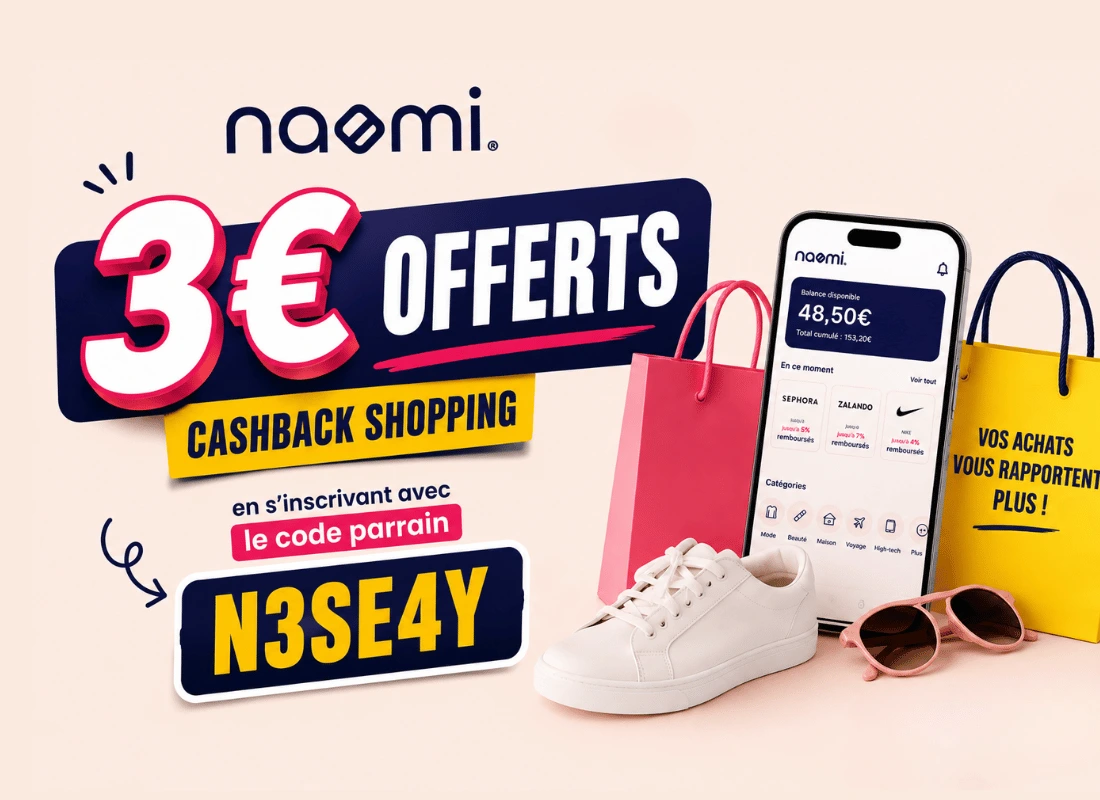 Parrainage Naomi 2026 : Recevez 3€ offerts à l'inscription + 2€ en parrainant à votre tour !