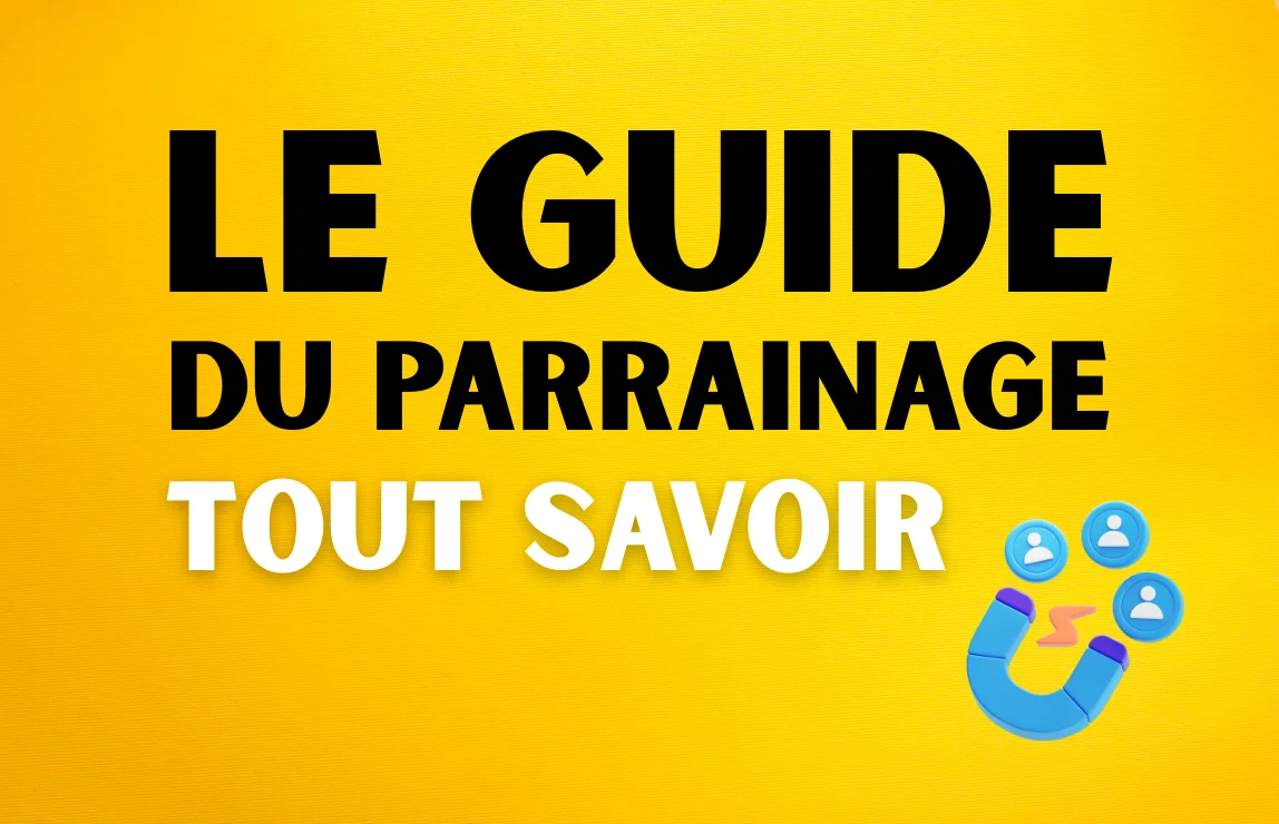 Parrainage : Comment trouver et utiliser un code de parrainage en 2026 ?