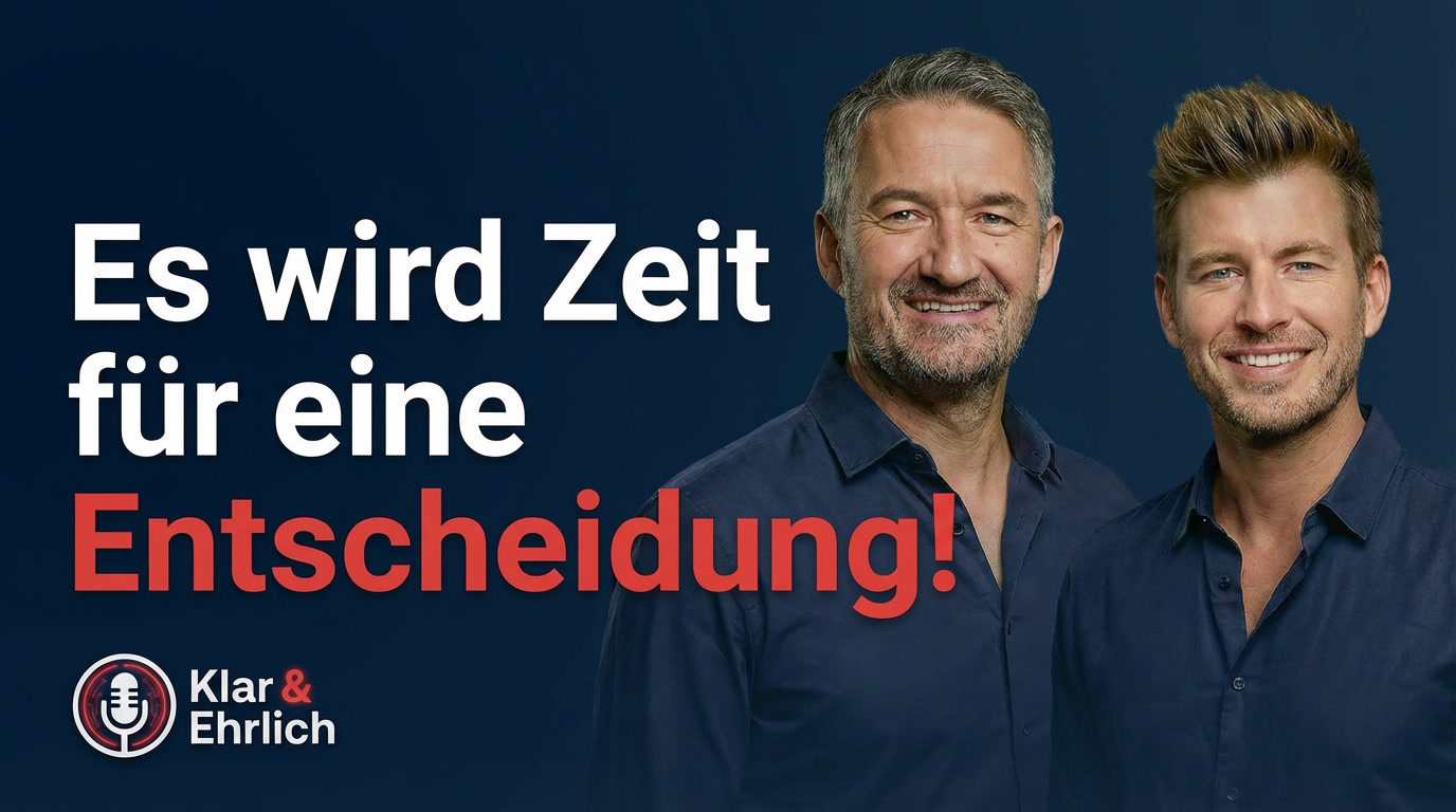 Es wird Zeit für eine Entscheidung!