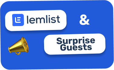 Lemlist logo and text with an ampersand and a megaphone emoji next to the phrase Surprise Guests on a blue background.