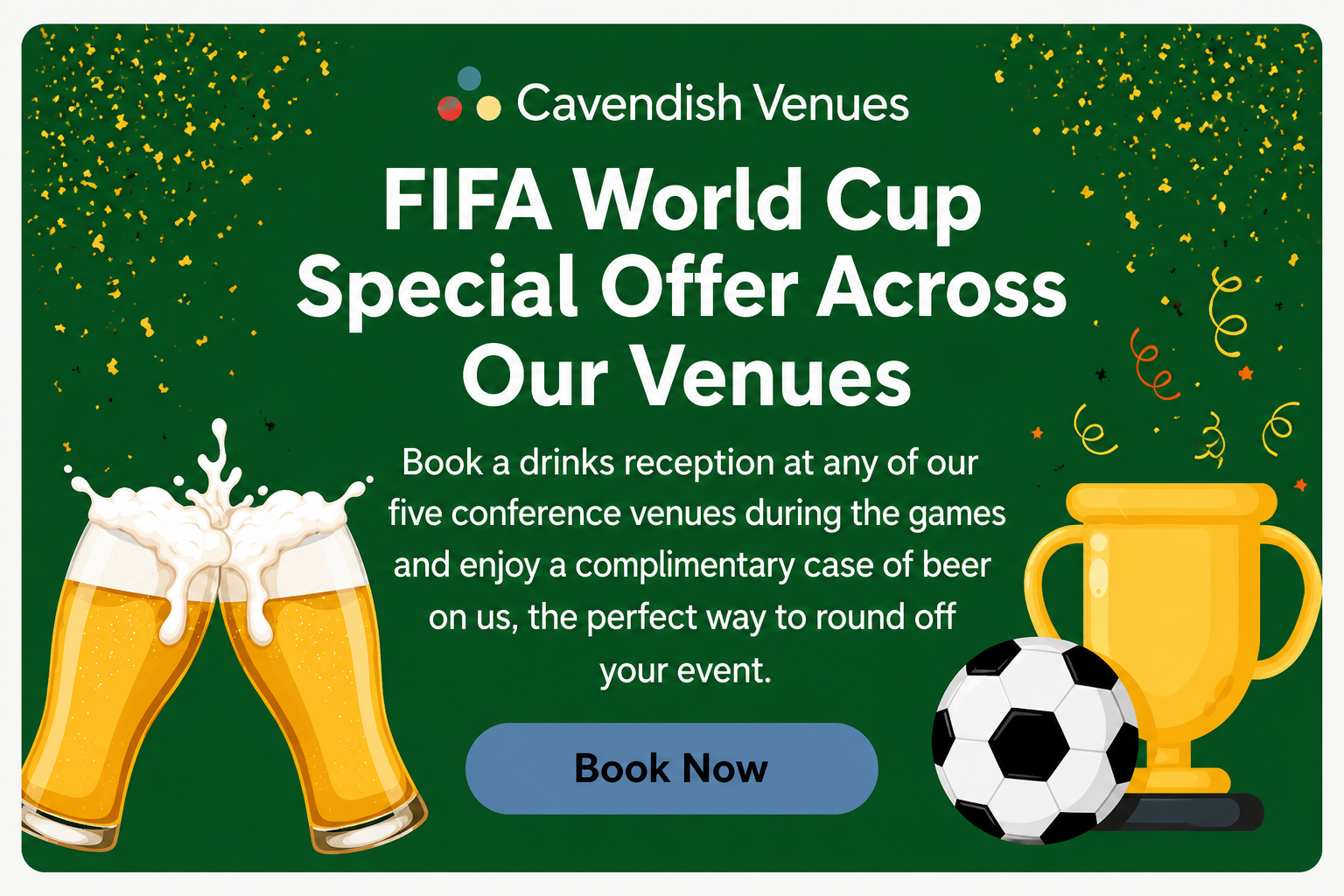 FIFA World Cup 2026: Book a Drinks Reception at a Top-Rated London Conference Venue