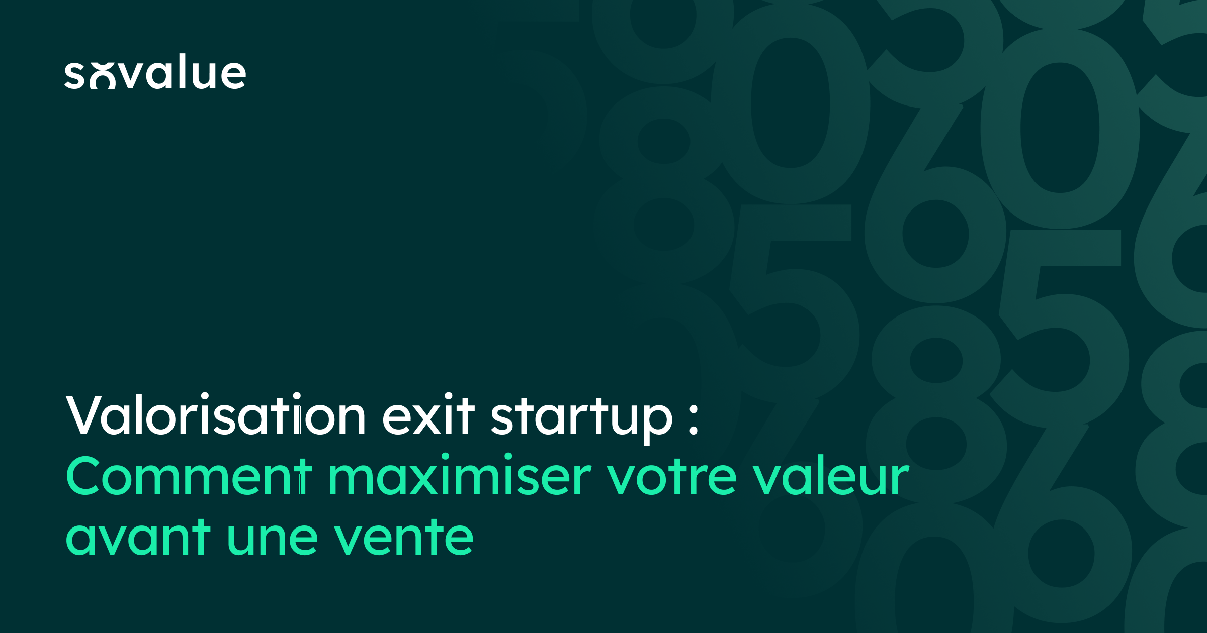 Valorisation exit startup