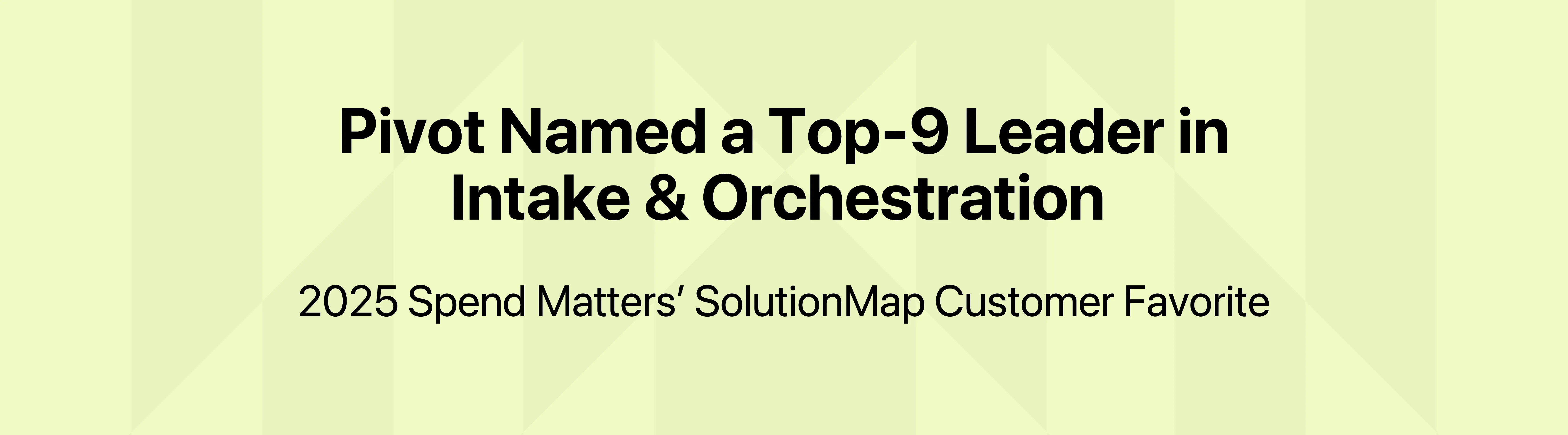 Pivot Named a Top-9 Leader on the Spend Matters’ 2025 SolutionMap