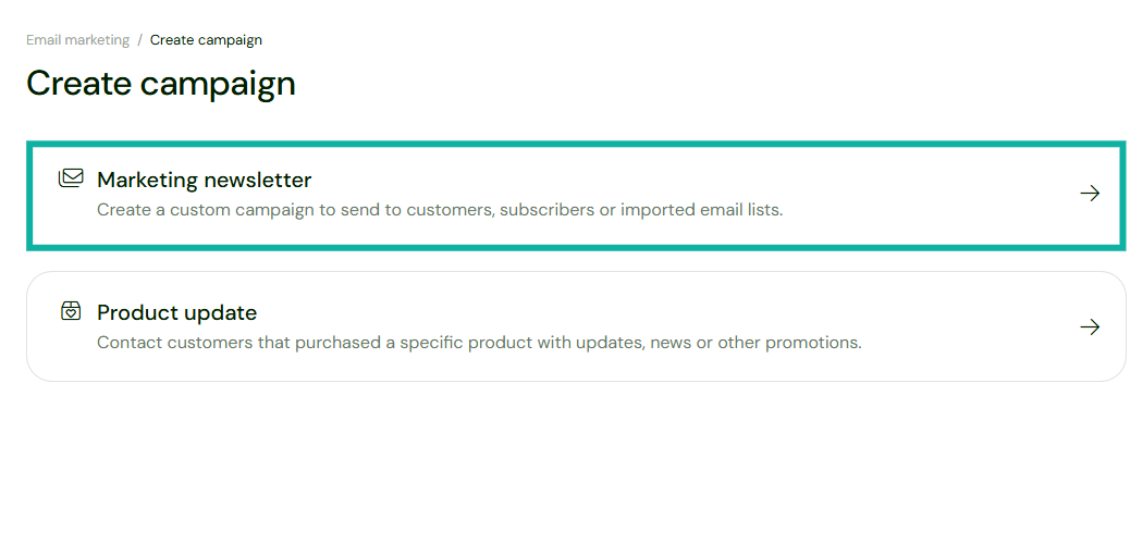 create a marketing campaign newsletter in sellfy