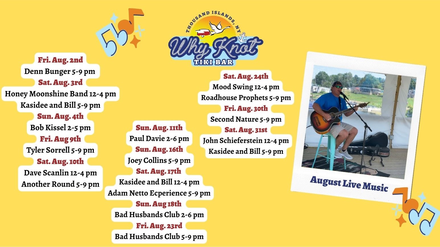 August Live Music Schedule 2024: Enjoy diverse live performances at the Why Knot Tiki Bar.