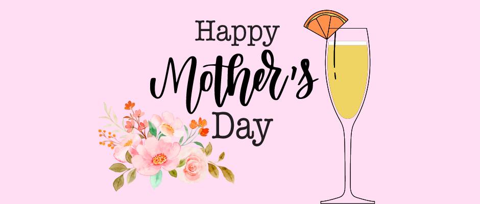 Mother's Day Mimosas 2024: Celebrate with mimosas at this special event.