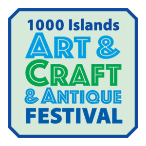 1000 Islands Art, Craft & Antique Festival 2025: Vibrant showcase of local art, crafts, and antiques.