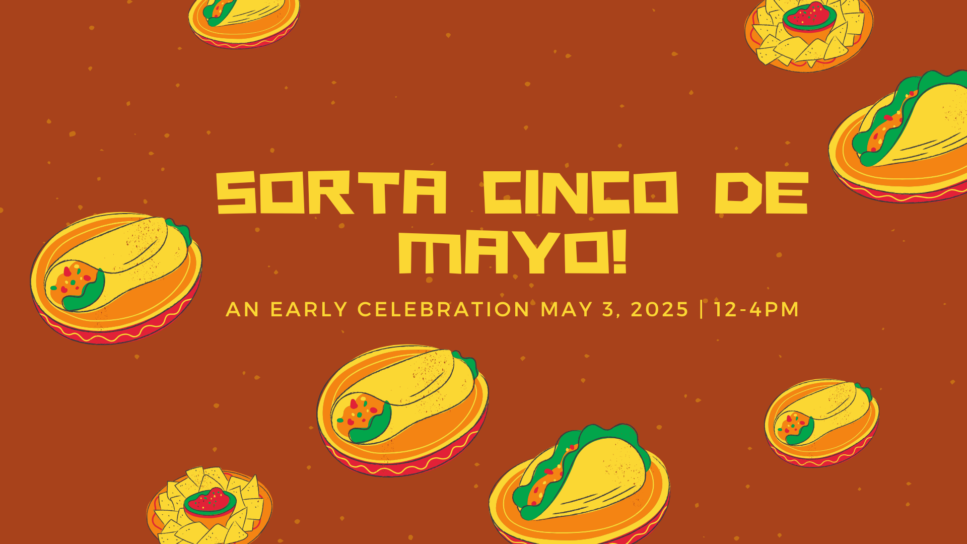 Sorta Cinco de Mayo Party 2025: Lively outdoor fiesta with food trucks, live music by the river.