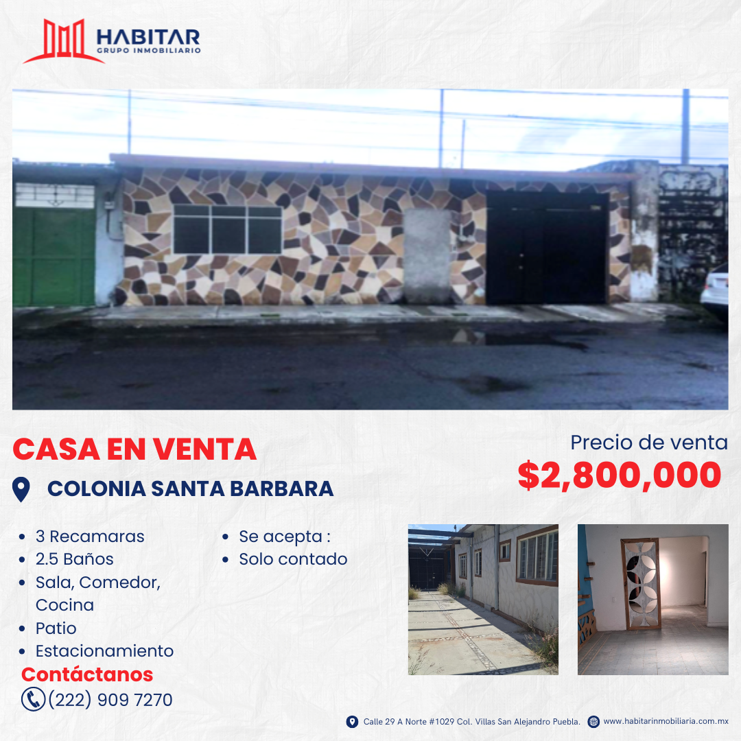 VENTA DE CASA EN COLONIA SANTA BARBARA CERCA DE CENTRO HISTORICO DE PUEBLA