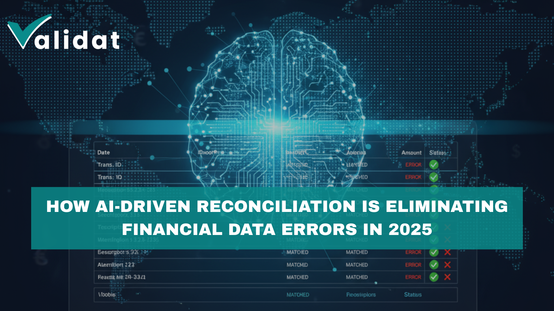 How AI-Driven Reconciliation Is Eliminating Financial Data Errors in 2025