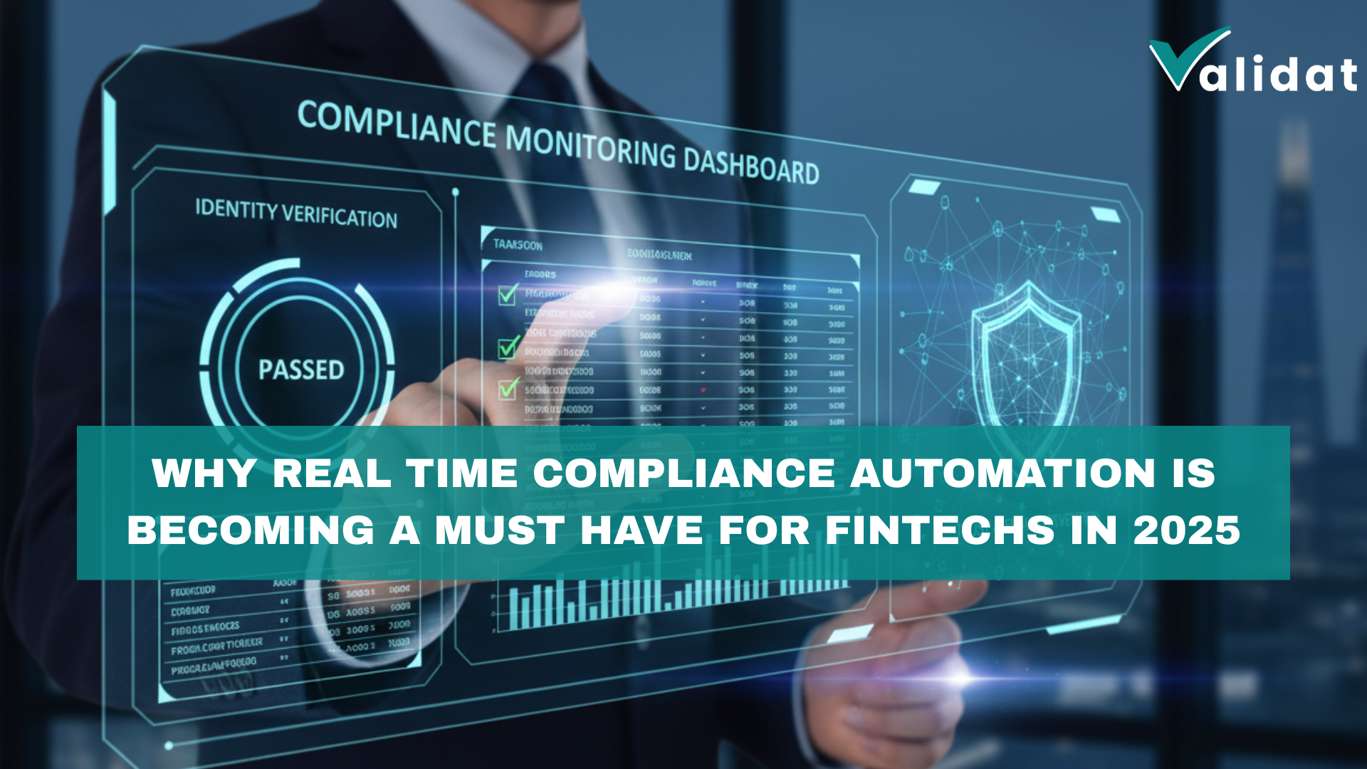 Why Real Time Compliance Automation Is Becoming a Must Have for FinTechs in 2025