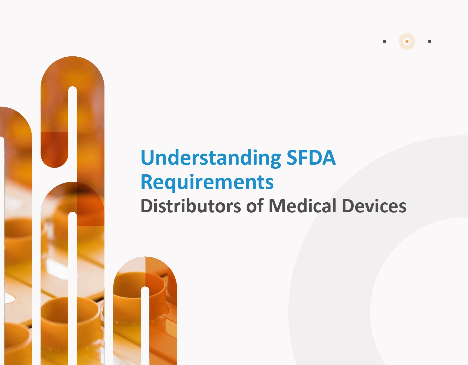 Understanding SFDA Requirements for Distributors of Medical Devices in Saudi Arabia