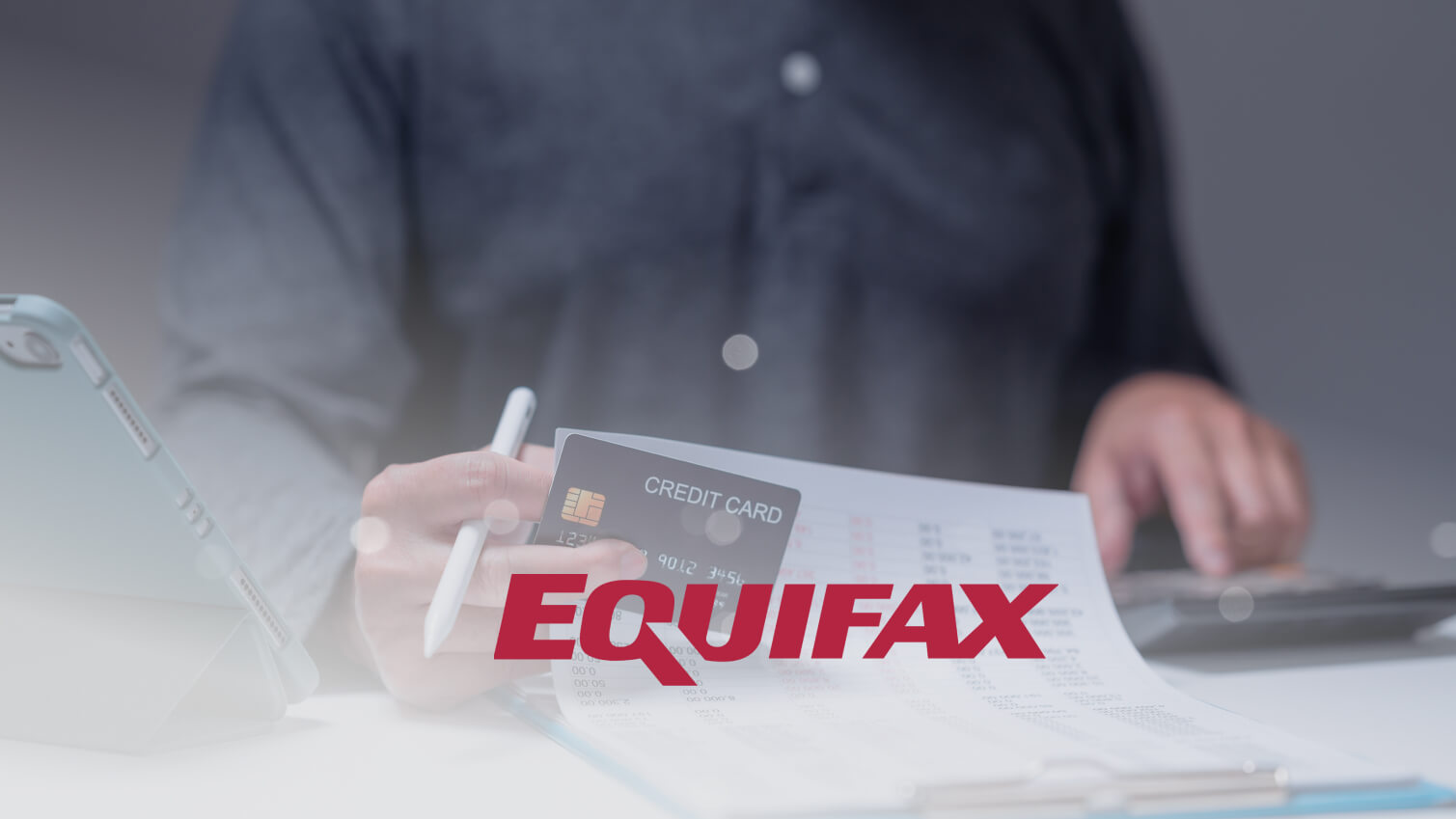 What Is Equifax, and What Do They Do?