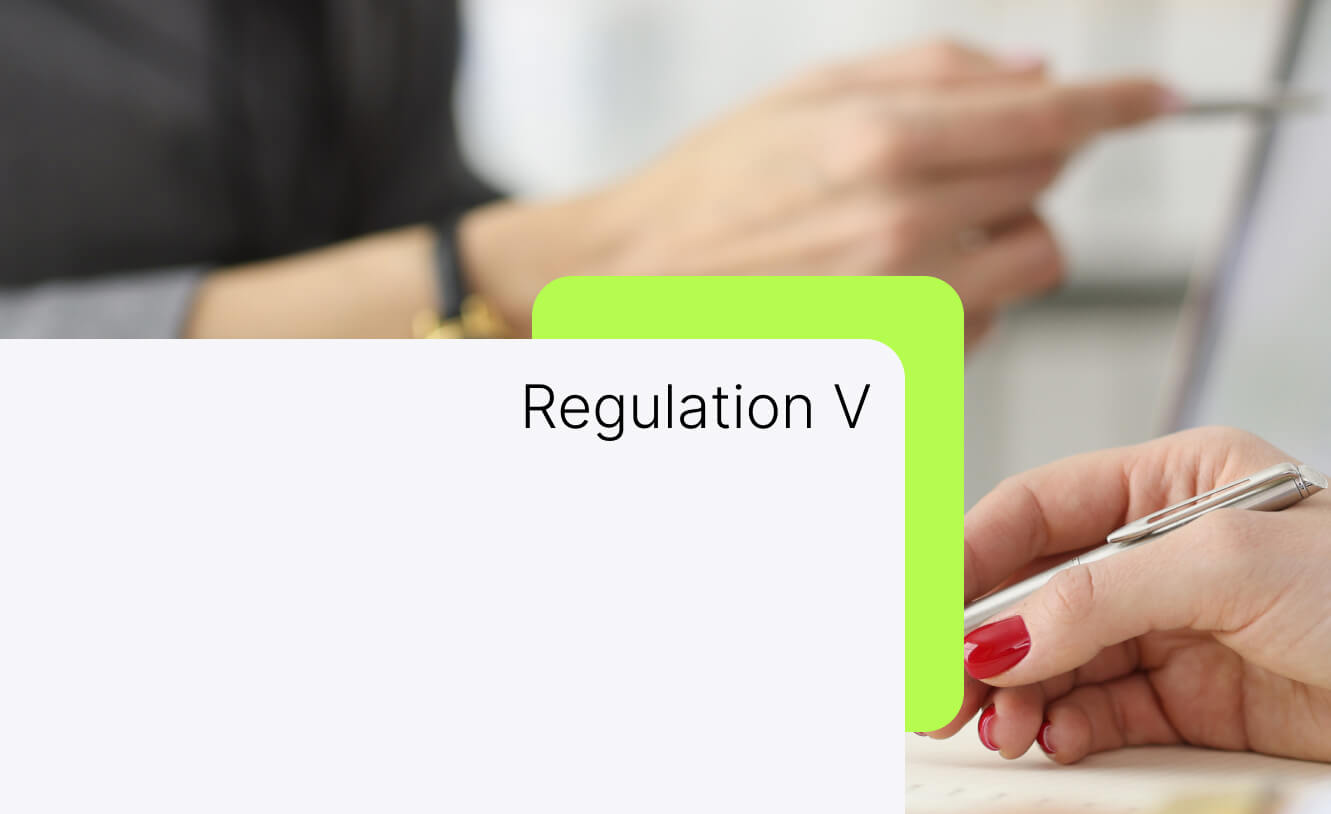 What Is Regulation V?