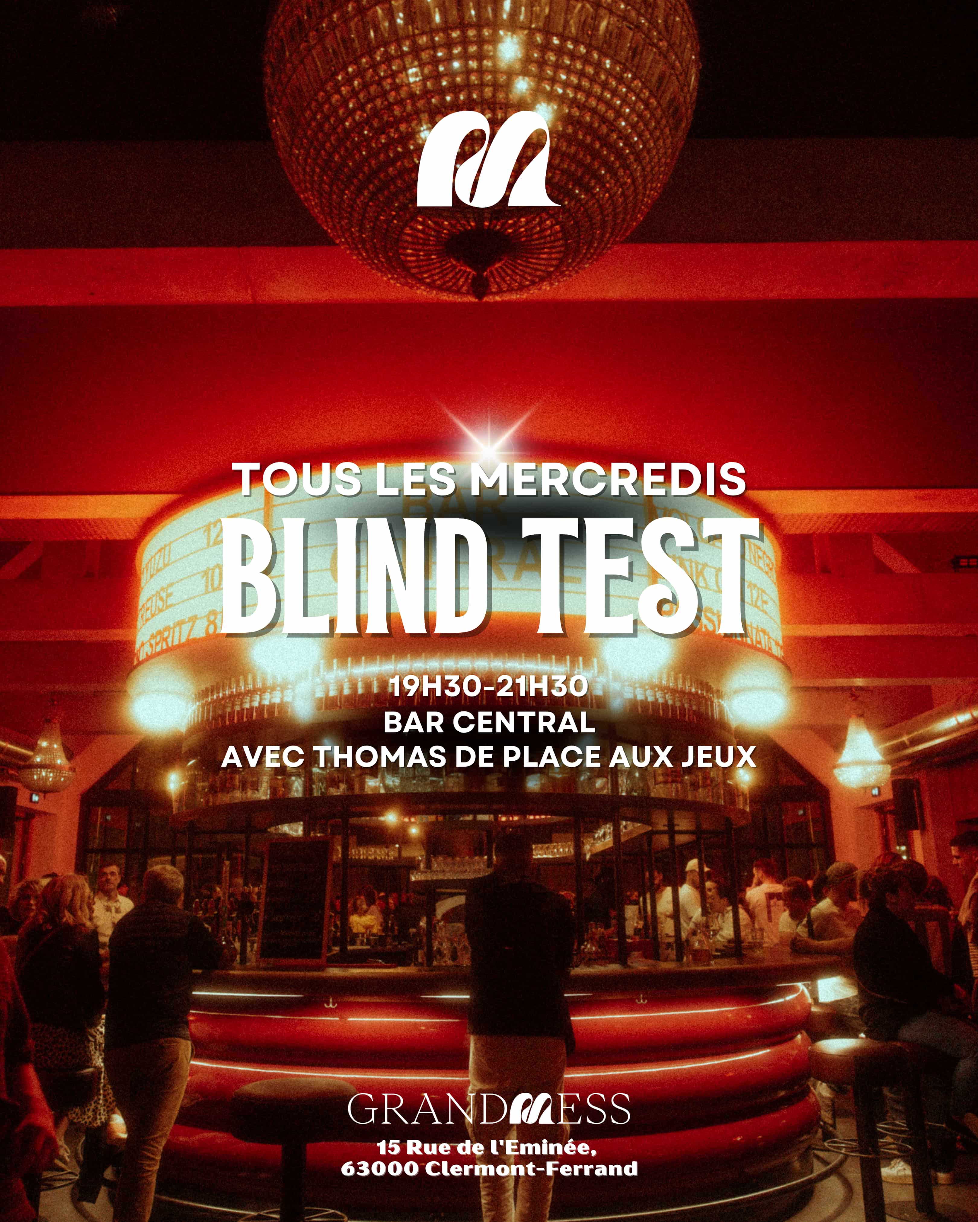 Blind test mercredi grand mess clermont ferrand
