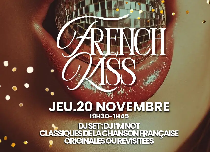 Soirée French Kiss