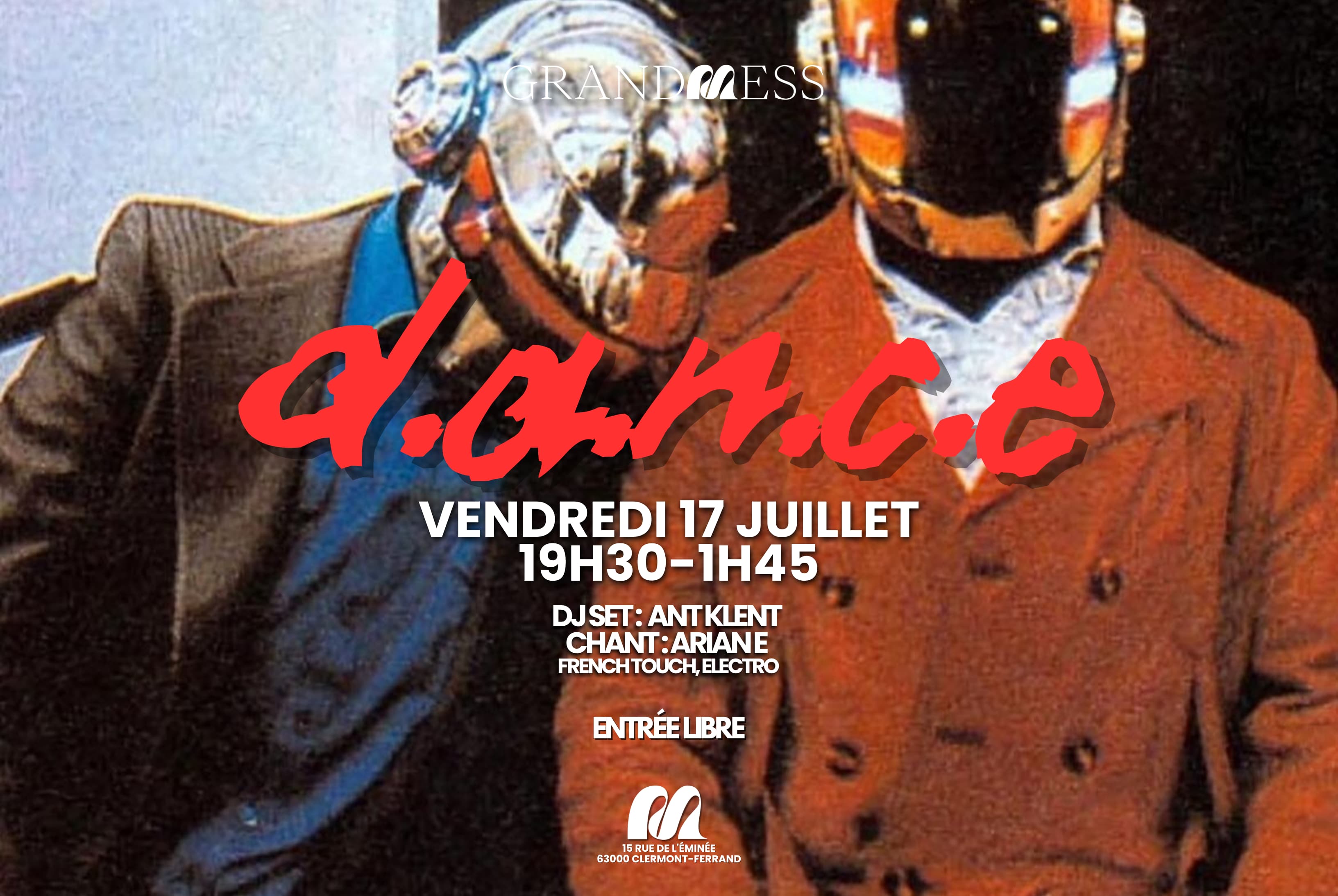 D.A.N.C.E à Grand Mess