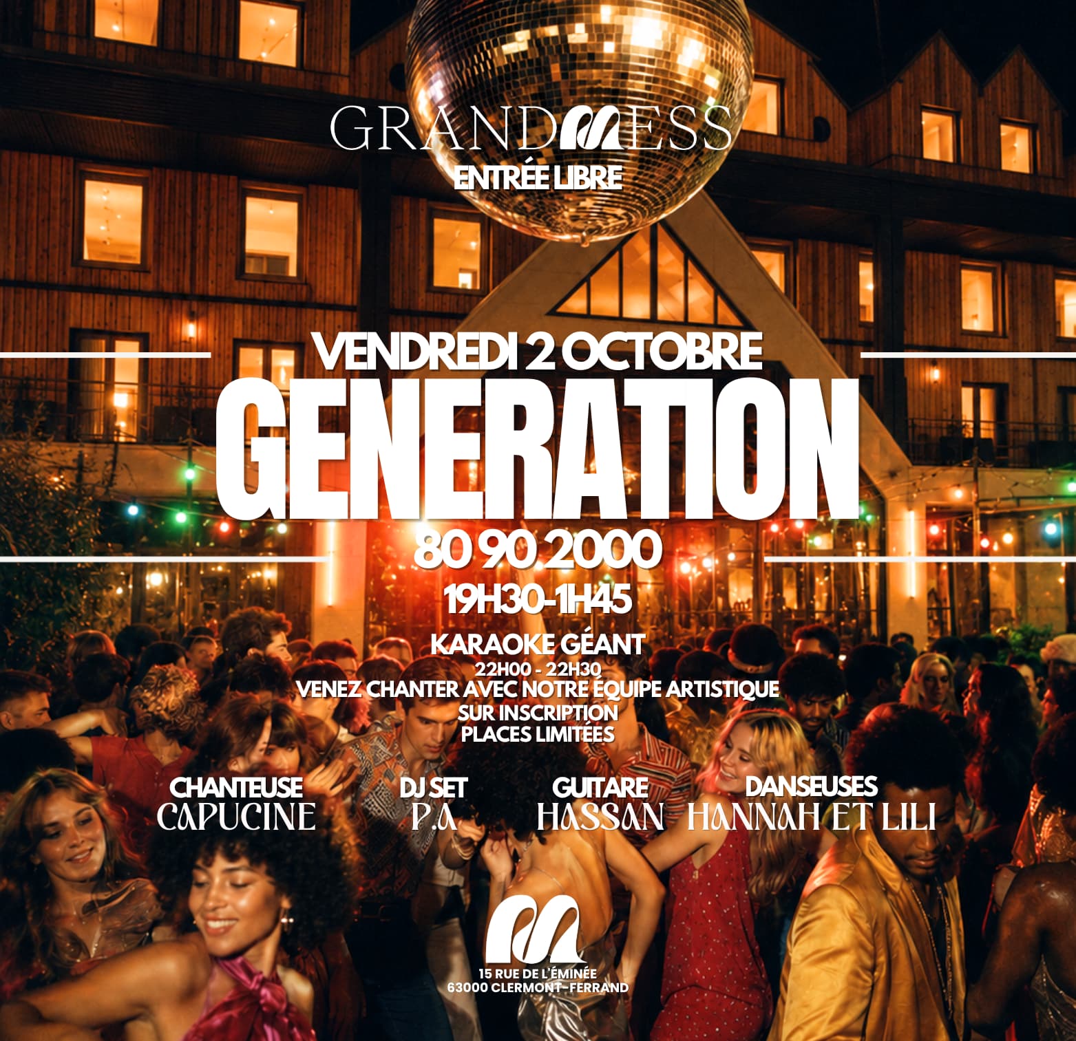 Soirée GENERATION 80 90 2000 à GRAND MESS