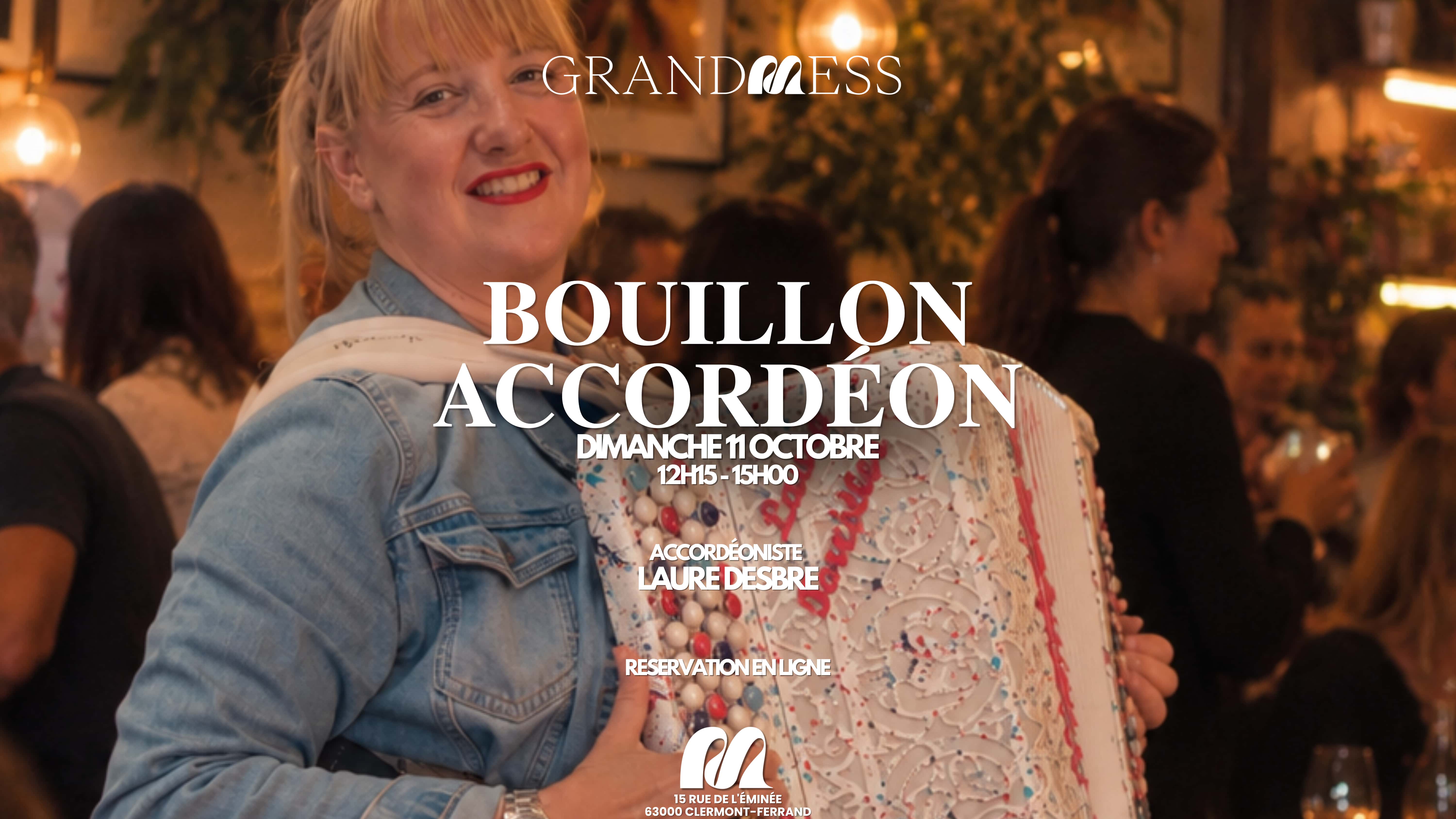 BOUILLON ACCORDÉON à Grand Mess