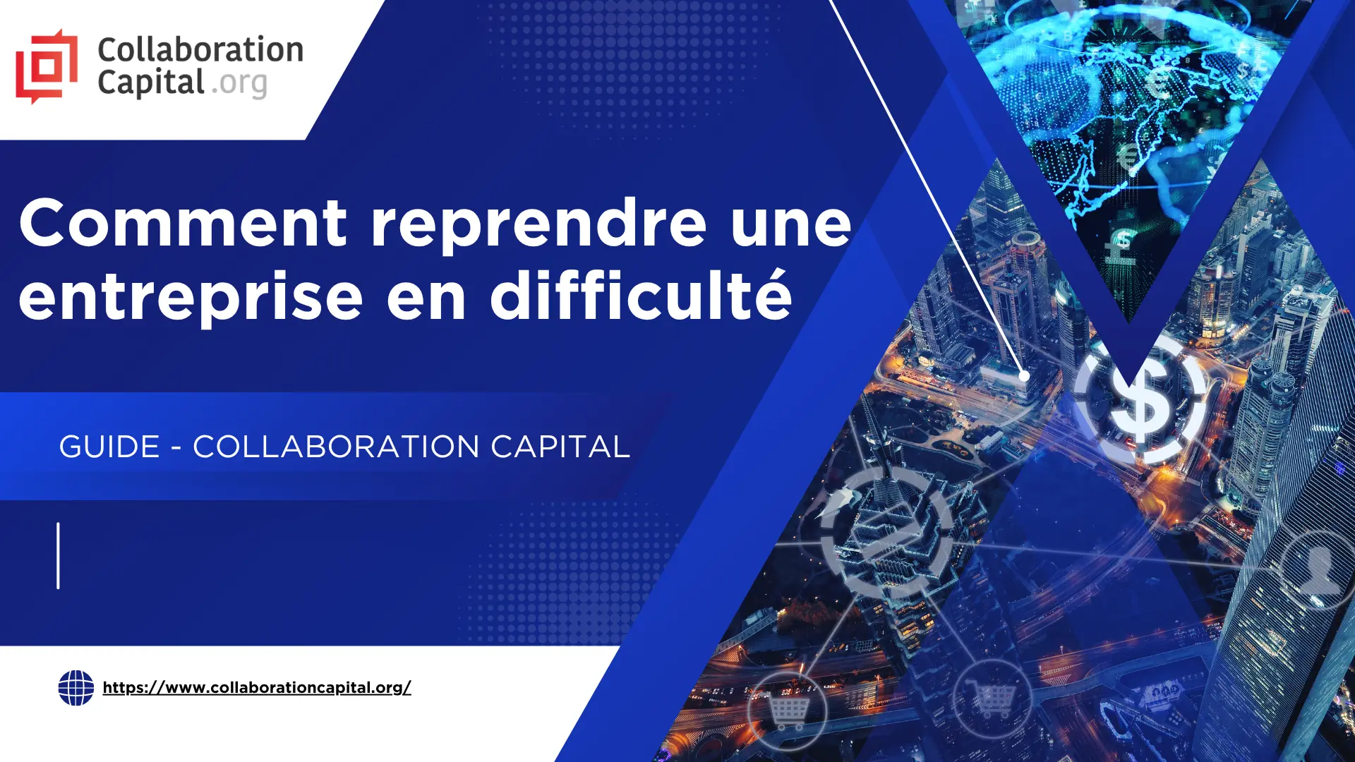 Titelbild des Leitfadens « Ein Unternehmen in Schwierigkeiten übernehmen » – Collaboration Capital