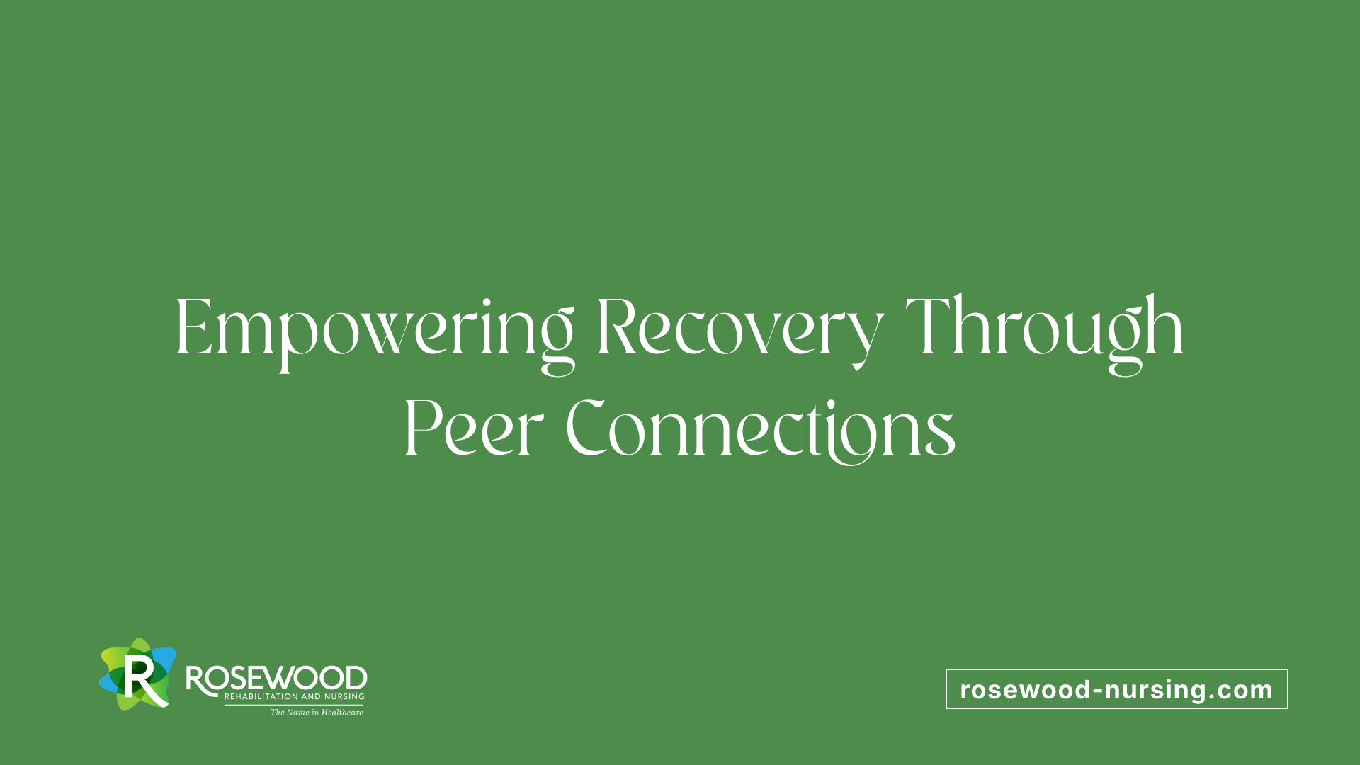 Empowering Recovery Through Peer Connections
