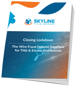 The Wire Fraud Defense Handbook for Title & Escrow Professionals