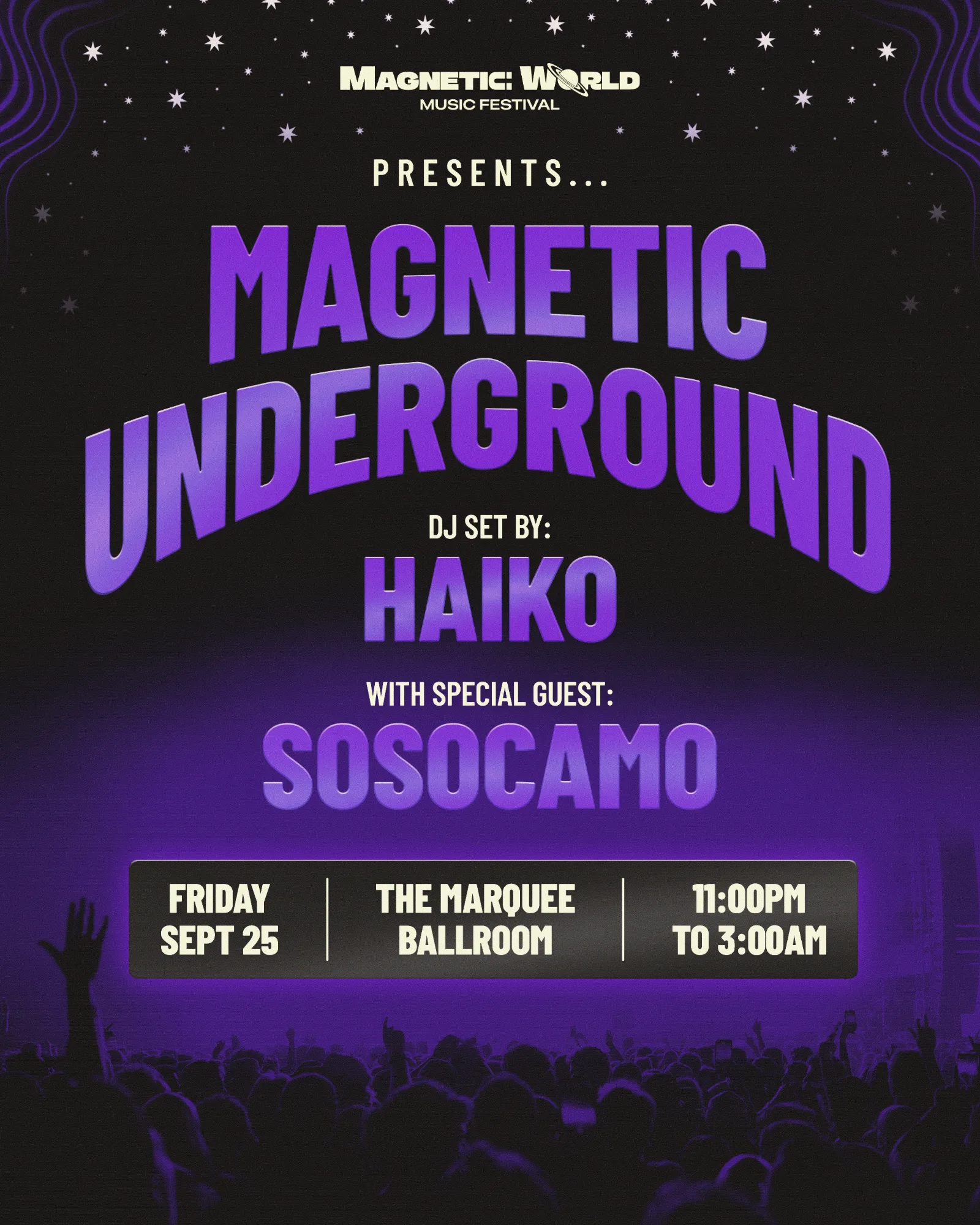 Magnetic Underground, DJ set by Haiko with special guest sosocamo, Friday Sept 25, The Marquee Ballroom