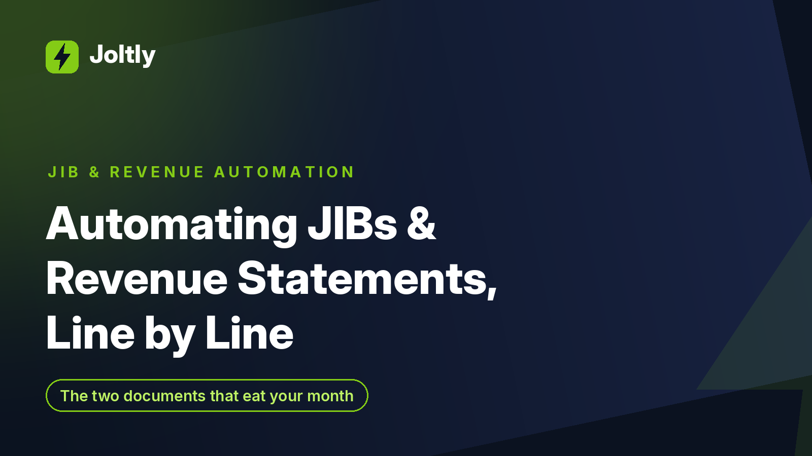 Automating JIBs and revenue statements line by line — Joltly