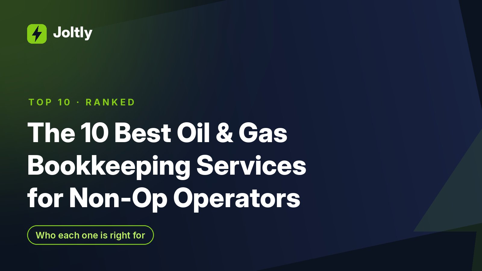 The 10 best oil and gas bookkeeping services for non-op operators