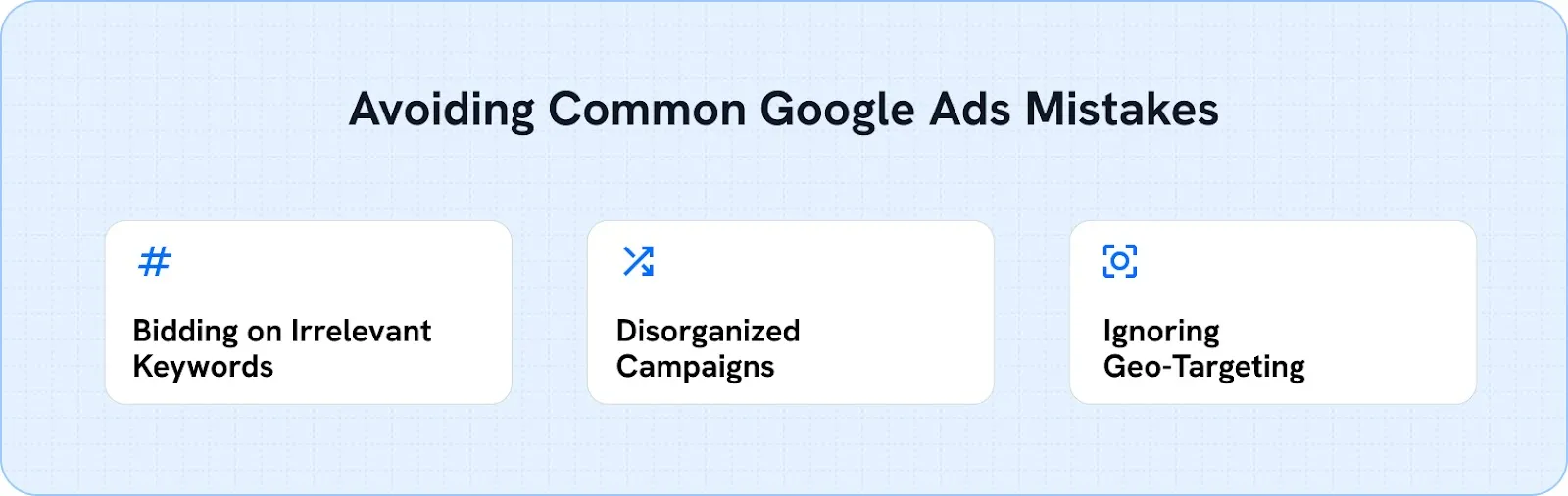 Avoiding Common Google Ads Mistakes