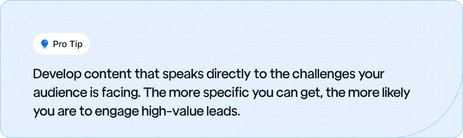 Tip encouraging manufacturers to create highly targeted content that addresses audience challenges to attract high-value leads.