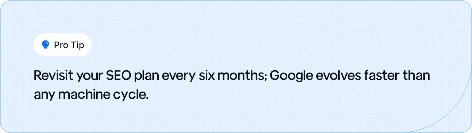  Illustration of a calendar with a six-month review reminder, symbolizing the need to revisit your SEO plan regularly.