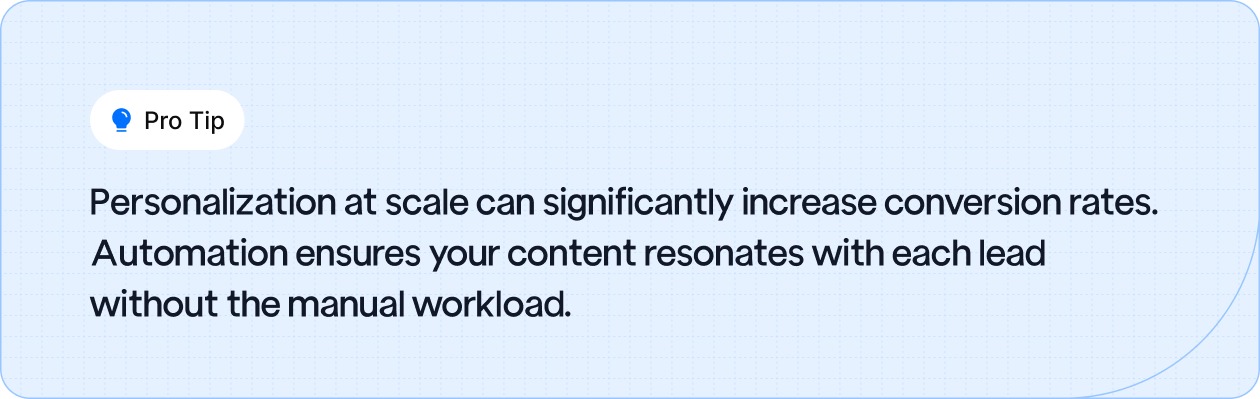  Pro tip highlighting how automation and personalization at scale can boost conversion rates.