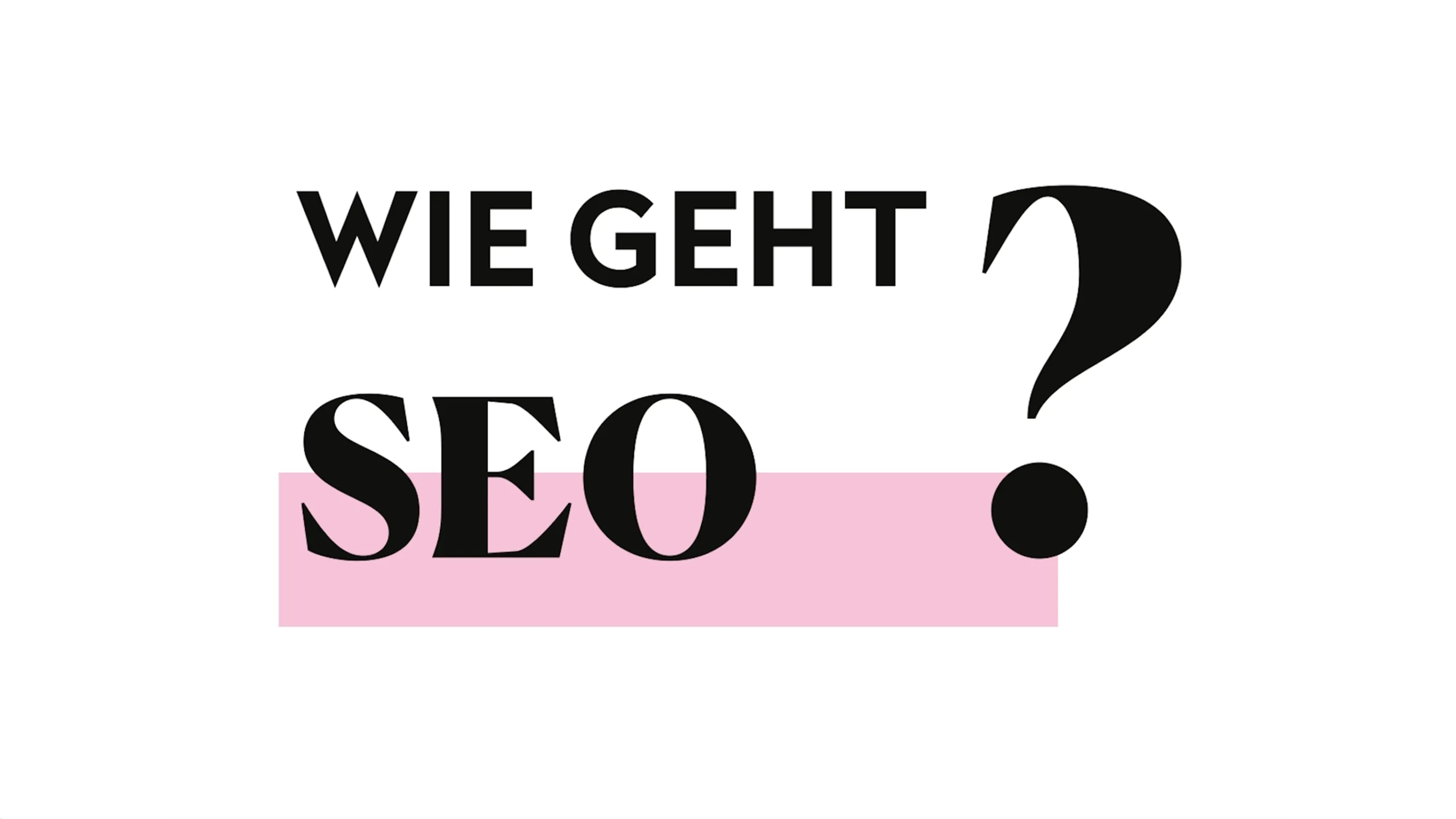 Text: Wie geht SEO? – SEO Agentur Zürich