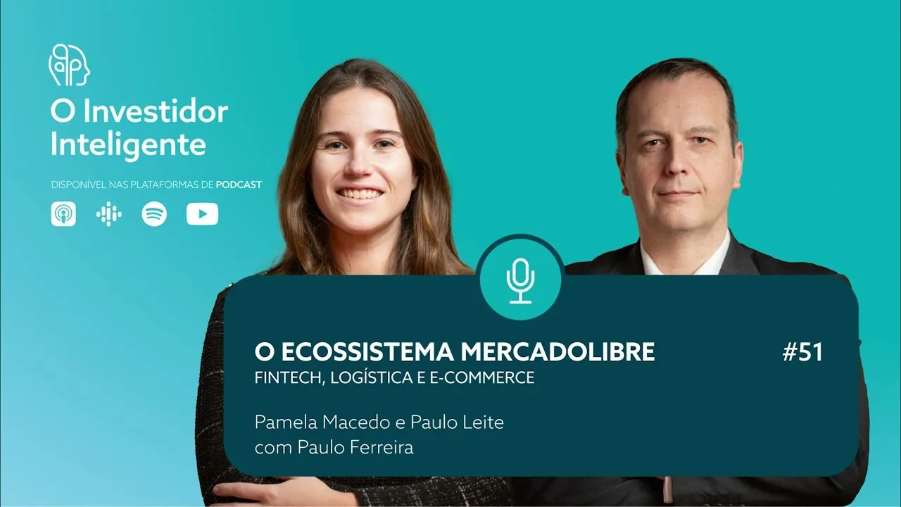 The Intelligent Investor #51. The MercadoLibre Ecosystem: Fintech, Logistics and E-commerce