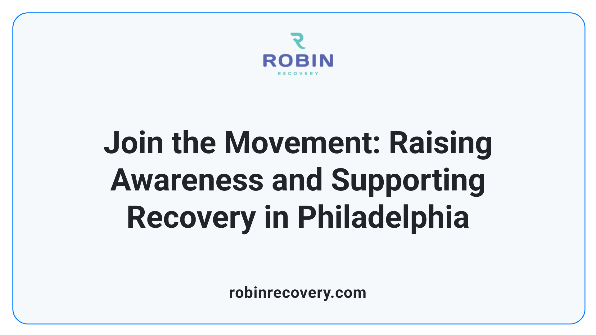 Join the Movement: Raising Awareness and Supporting Recovery in Philadelphia