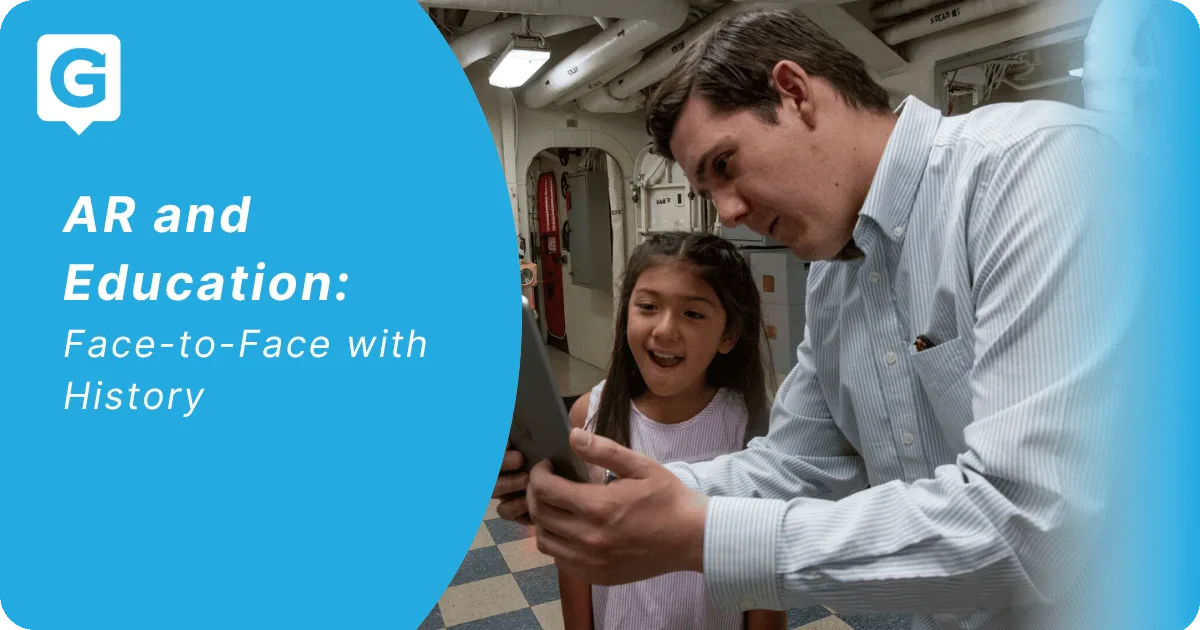 AR and Education Part 2: Face-to-Face with History