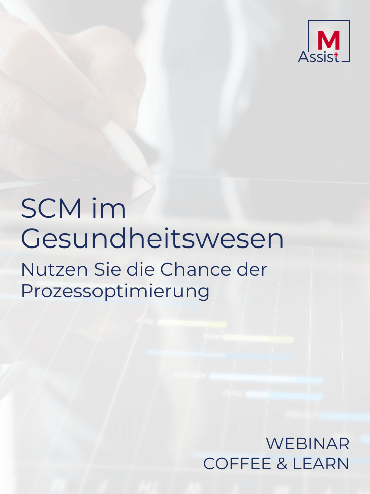 SCM im Gesundheitswesen: Nutzen Sie die Chance der Prozessoptimierung 