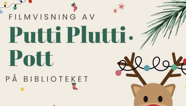 Filmvisning av Putti Plutti Pott