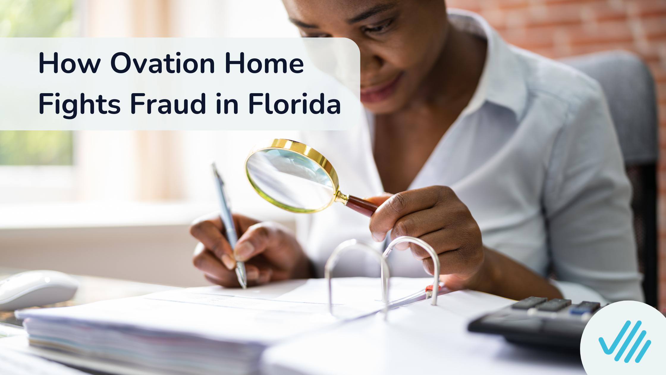 How Ovation Home Insurance Exchange Fights Fraud in Florida